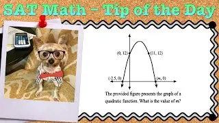 SAT Math - Tip of the Day (02.07)