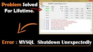 MySQL Shutdown Unexpectedly in Xampp | Xampp MySQL Not Starting Solution