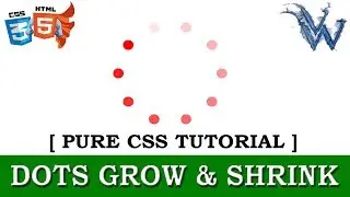 Dots Grow and Shrink CSS Preloader | Cool CSS Effects 2018 | Pure css animation