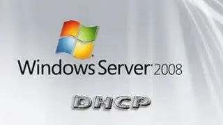 Configuring DHCP Server on Windows Server 2008
