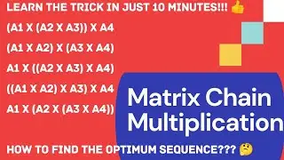 Matrix Chain Multiplication using Dynamic Programming