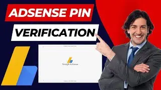 How to Verify Your Adsense Account Pin Step by Step | Adsense Pin Verification Guide for Beginners