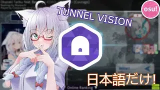 日本語まだ上手ではありませんが (//ω//) | Tunnel Vision osu! Medallie