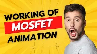 Working of MOSFET animation 