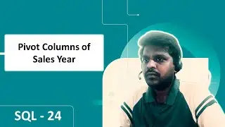 SQL SERVER | MSSQL| How to pivot columns for salesyear