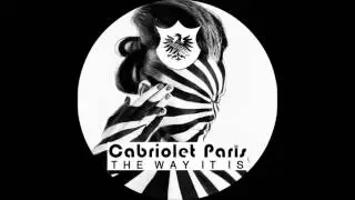 Cabriolet Paris - The Way It Is (Club Mix)