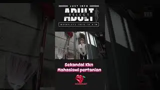 Sekandal Kkn Mahasiswi pertanian 