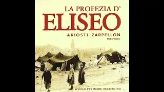 ATTILIO ARIOSTI "La profezia d'Eliseo nell'assedio di Samaria" Pollak/Redaelli/Zarpellon