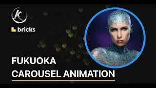 Fukuoka Carousel Animation - Bricks Builder