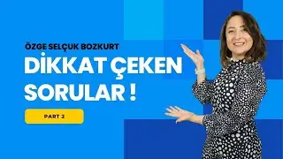ÖZGE SELÇUK BOZKURT SİZDEN GELEN SORULARI CEVAPLIYOR! (2. BÖLÜM)