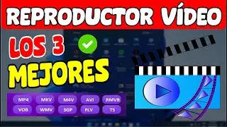 Los 3 MEJORES REPRODUCTORES de VÍDEO para PC - 2024