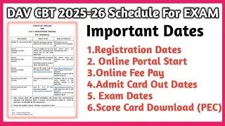 DAV CBT Important Dates * Registration* Online Form * Fee Pay * Admit Card * Exam * PEC Download