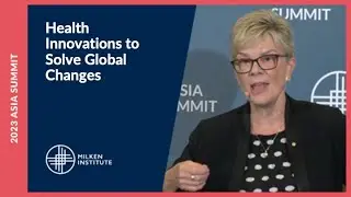 Health Innovations to Solve Global Changes | Asia Summit 2023