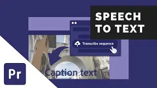 Auto Transcribe and Caption Videos in Adobe Premiere Pro CC Update