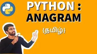 Python : Check If Anagram {தமிழ்}  