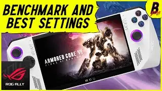 Armored Core 6 vs ROG Ally Ultimate Performance Test