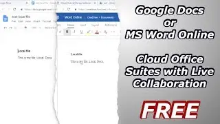 Opening Your Local Documents with Google Docs or Word Online