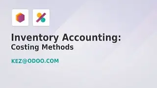 Inventory Accounting: Costing Methods - Odoo 17 (Part 2 of 11)
