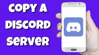 How to Copy a Discord Server or Duplicate Your Own