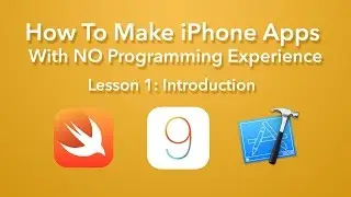 How To Make an App - Ep 1 - Tools and Materials (Xcode 7, iOS 9)