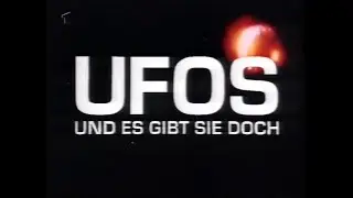 UFOs ... und es gibt sie doch! (NDR-Doku, 1994)