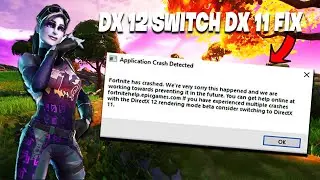 How to STOP Fortnite from Crashing | Fortntie Crash Reporter | Fix Directx12 switching to Directx11