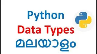 Data type in Python [ Part -1 ] in Malayalam