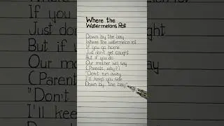 down by the bay where the watermelons rot lyrics 