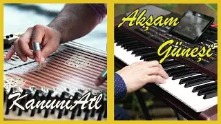 Akşam Güneşi - 4K - Kanun İcrası ile - İlkay Özdemir - Hayri Arman - Enstrümantal Cover