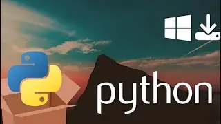 🔧 How to Install and Download Python on Windows 10: Complete Guide