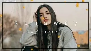 Guy Arthur - Runaway (Infinity Sound)