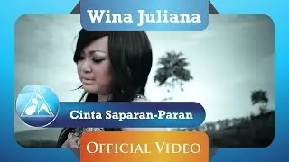 Wina Juliana - Cinta Saparan-Paran (Official Video Clip)