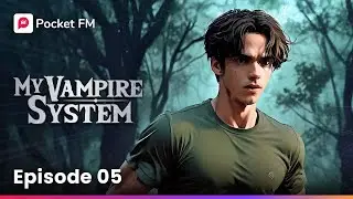 My Vampire System | Ep-5 | Time to Rumble - How far would Quinn go to protect a friend? | Pocket FM