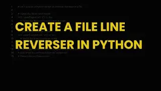 Create a file line reverser in python