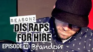 Dis Raps for Hire. Season 2 - Ep. 10