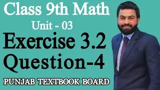 Class 9th Math Unit-3 - Exercise 3.2 Question 4 (i-iv) -How to find the unknown value -9 Mathematics