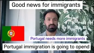 Portugal immigration new updates / D2 visa of Portugal / D7 visa / Portugal business visa