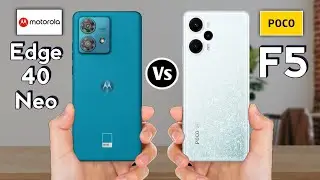 Motorola Edge 40 Neo vs Poco F5