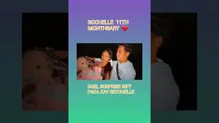 ROCHELLE 11TH  MU MONTHSARY #rochelle