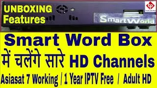 Smart World set top box Unboxing and Review , 1Year Free IPTV , Asiasat 7 Autoroll , Adult channels