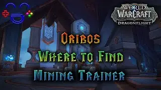 Oribos Location of Mining Trainer