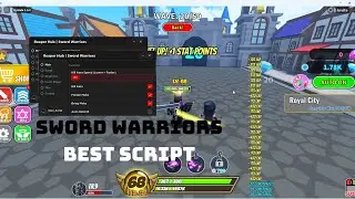 BEST Sword Warriors Script/Hack | Auto Farm, Kill Aura, Rebirths, Swords & More! PASTEBIN 2023