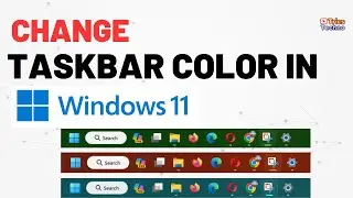 How to Change Taskbar Color in Windows 11 | Taskbar color settings in Windows 11