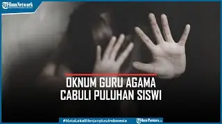 Oknum Guru Agama di Batang Cabuli Puluhan Siswi