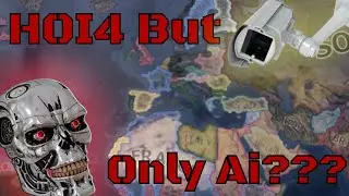 What If It Was Only AI??? - HOI4 - AI Only