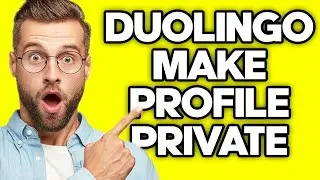 How To Make Profile Private on Duolingo (2023)