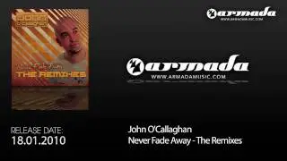 John O'Callaghan feat. Lo-Fi Sugar - Never Fade Away (Giuseppe Ottaviani Remix)