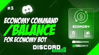 Creating a Balance Command for Discord Economy Bot
