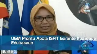 UGM Prontu Apoia ISFIT Garante Kualidade Edukasaun