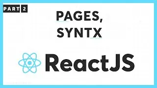 React Components Explained - React JS Tutorial (React Pages, Syntax, JSX Rules) React Full Course